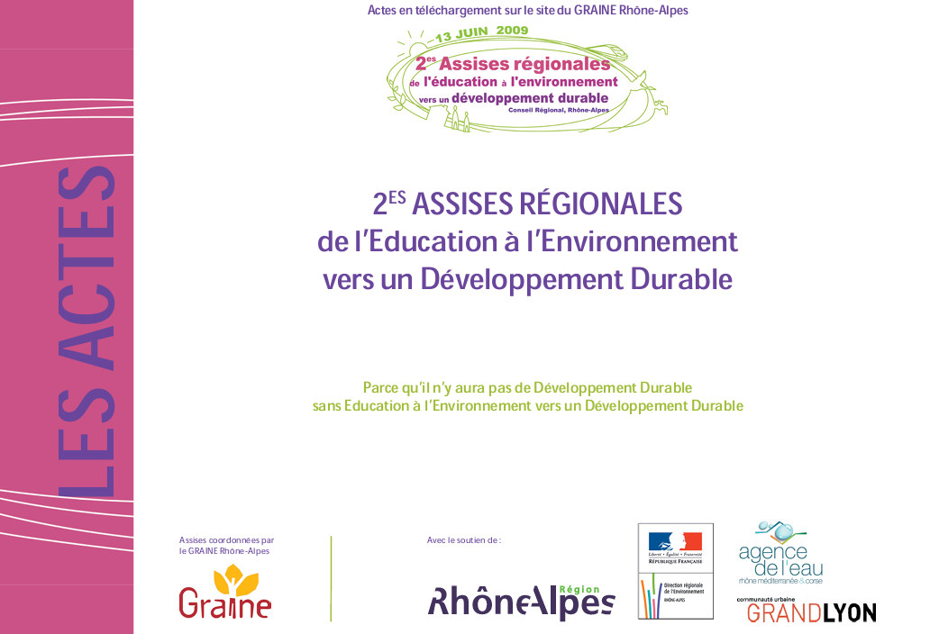 Actes des 1ères Assises Rhône-Alpes de l’éducation à l’environnement 