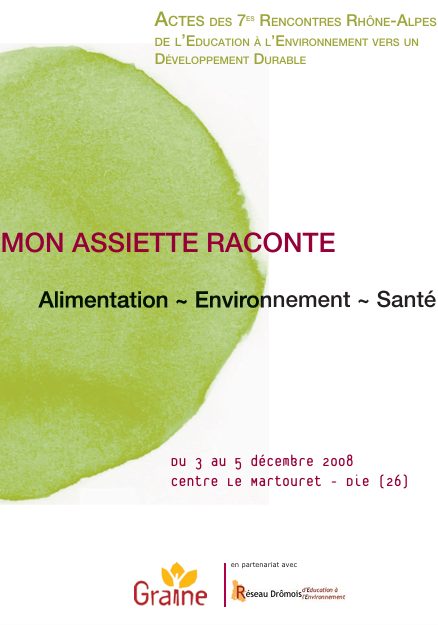 Actes des 7emes Rencontres régionales de l'éducation à l'environnement